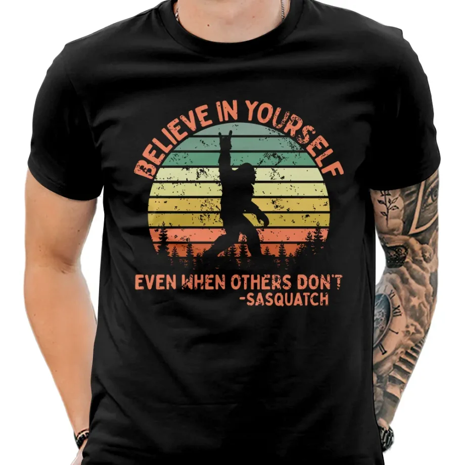 Believe In Yourself Bigfoot Rock Roll Shirt With Retro Style