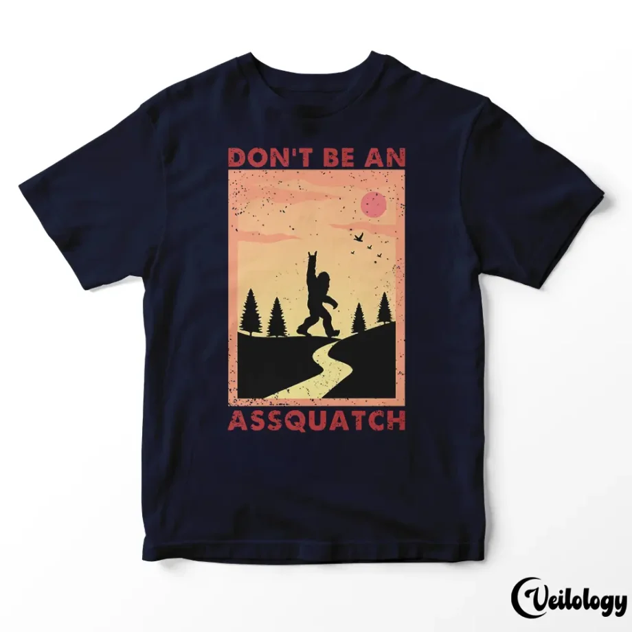 Bigfoot Sasquatch tshirt with a humorous retro design and a cheeky message