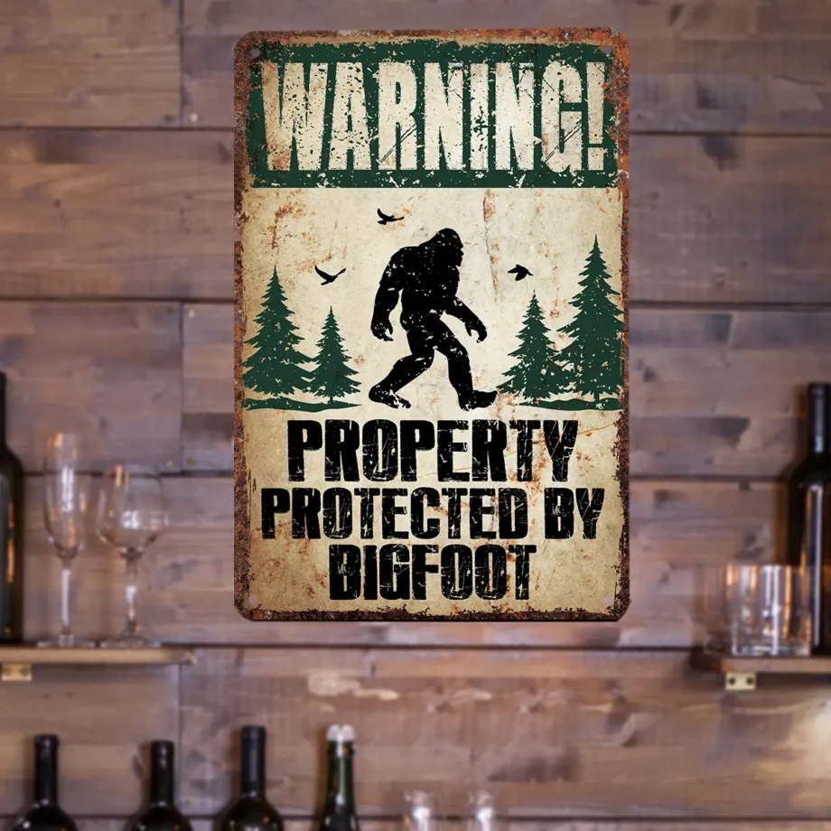 Property Protected by Bigfoot warning sign for home and garden decor