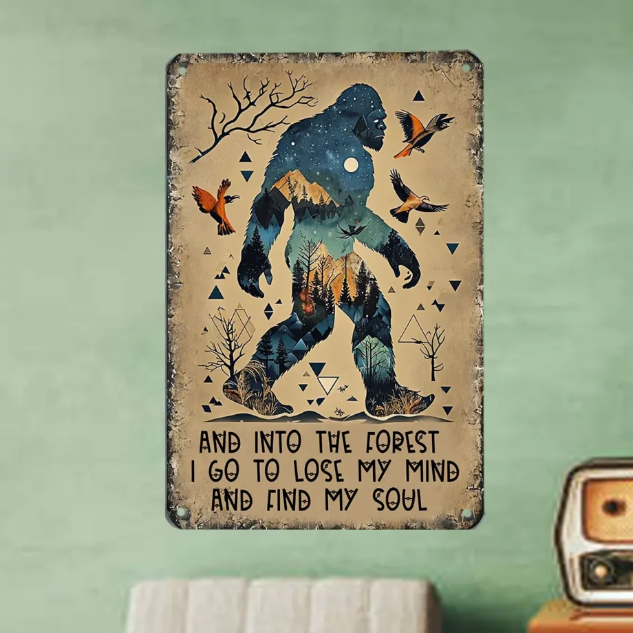 Forest spirit tin sign featuring Bigfoot and an inspirational nature-themed design