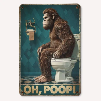 Funny Bigfoot tin sign with Sasquatch on toilet for bathroom decor