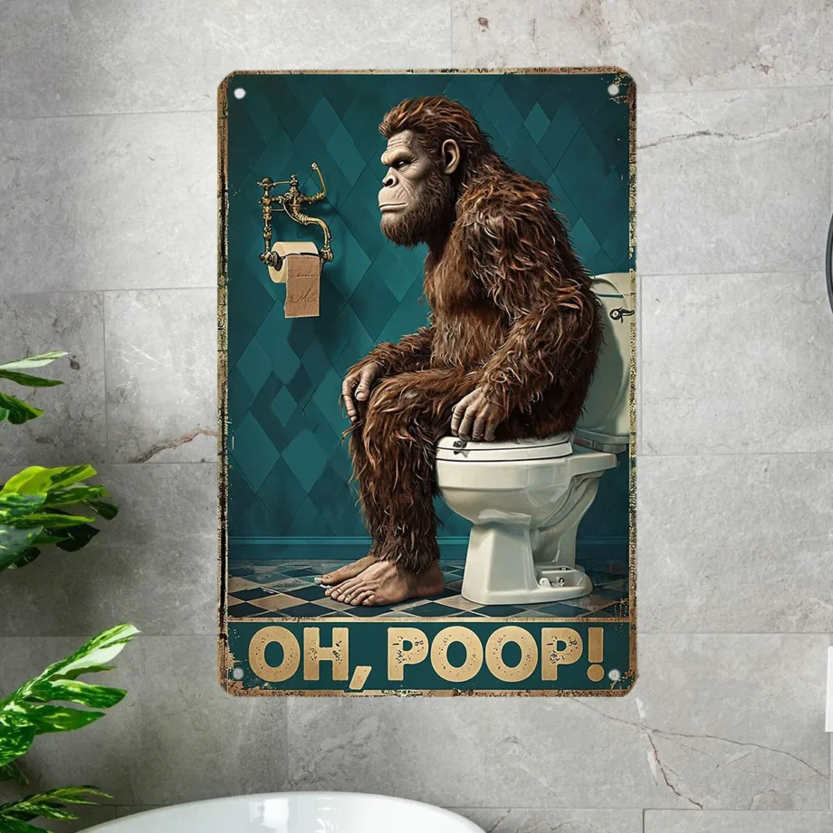 Bigfoot poop on toilet tin sign for funny Sasquatch bathroom decor